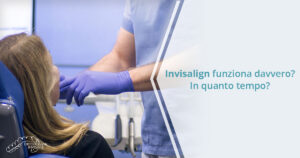 Invisalign funziona davvero? E in quanto tempo?